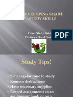 Developing Smart Study Skills: Good Study Habits Produces Good Grades!