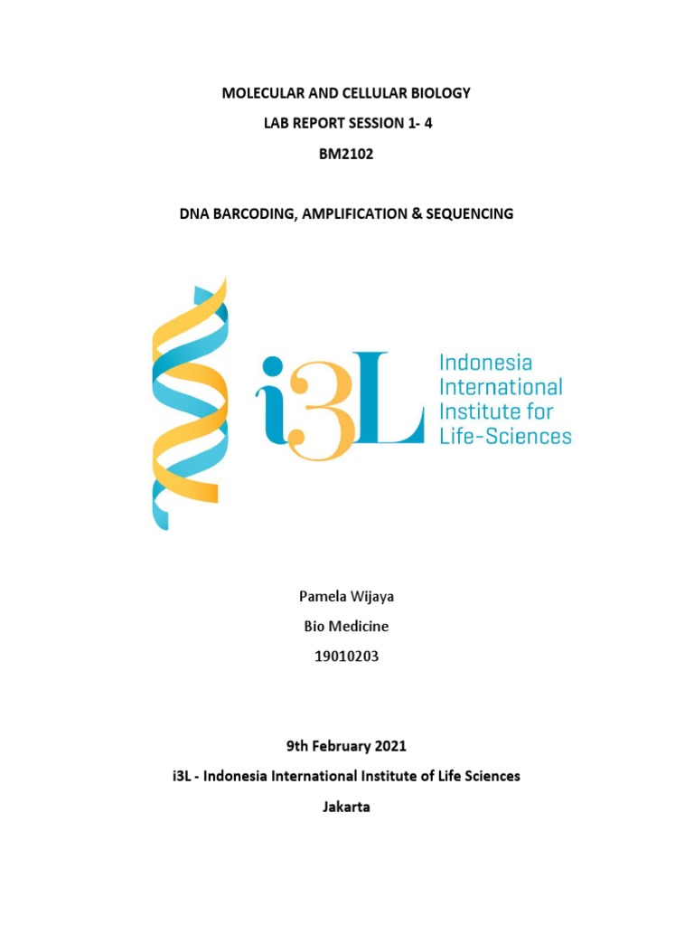 DNA Barcoding, Amplification, and Sequencing Lab Report | PDF | Gel ...