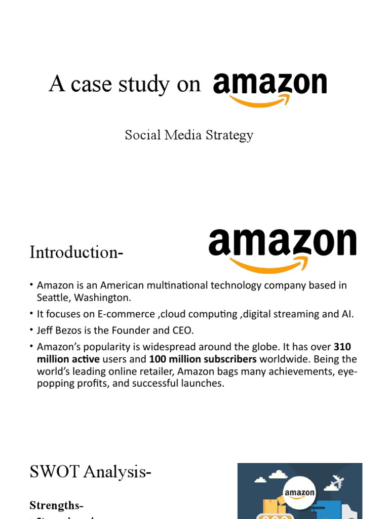 A Case Study On Amazon | Download Free PDF | E Commerce | Social Media ...