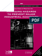 Managing Hazards To Prevent Major Industrial Accidents: Pproved ODE OF Ractice FOR