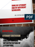 Definitions of Literary Criticism of Different Scholars: Ms. Cynthia Marie T. Besa