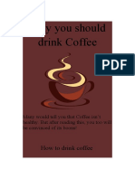 Why You Should Drink Coffee