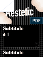 Aestetic
