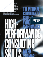 High Performance Consulting Skills The Internal Consultant 039 S Guide To Value Added Performance