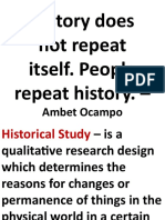 History Does Not Repeat Itself. People Repeat History. - : Ambet Ocampo