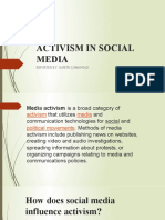 Activism in Social Media: Reported By: Janeth Lumangad