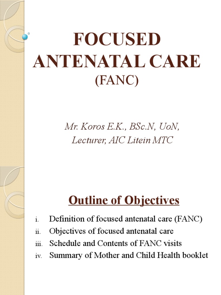 Focused Antenatal Care Overview | PDF | Childbirth | Pregnancy