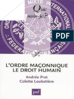 Lordre Maconnique Le Droit Hum - Prat Andre Loubatiere Colette