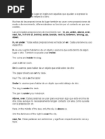 Las preposiciones de lugar en inglés son aquellas que ayudan a expresar la posición de un objeto respecto a otro