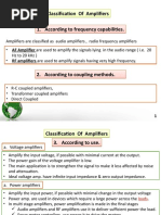 Classification of Amplifiers Classification of Amplifiers 1. According To Frequency Capabilities. 1. According To Frequency Capabilities