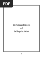 The Assignment Problem and The Hungarian Method