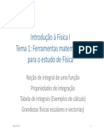 Introdução À Física I Tema 1: Ferramentas Matemáticas para o Estudo de Física