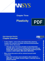 Plasticity: Chapter Three