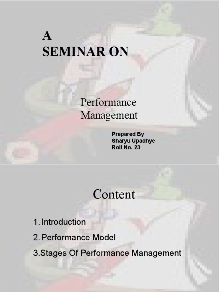 Performance Management Seminar Overview | PDF | Career & Growth | Self ...