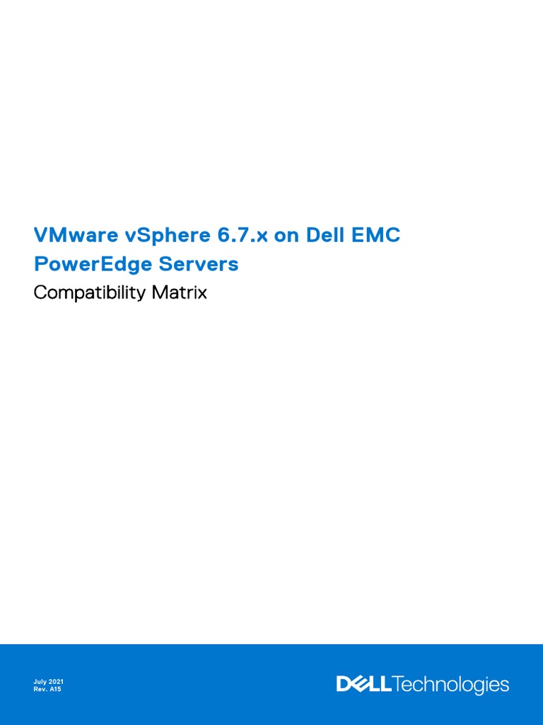 Vmware Vsphere 6.7.X On Dell Emc Poweredge Servers Compatibility