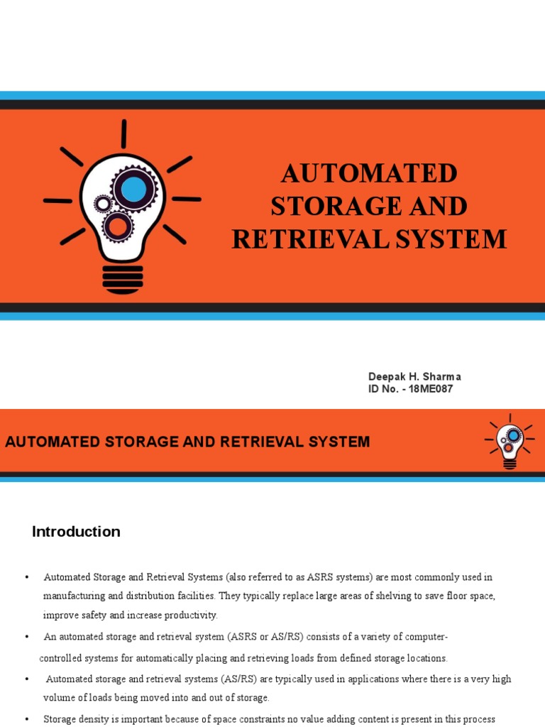 Automated Storage and Retrieval System Deepak H. Sharma ID No