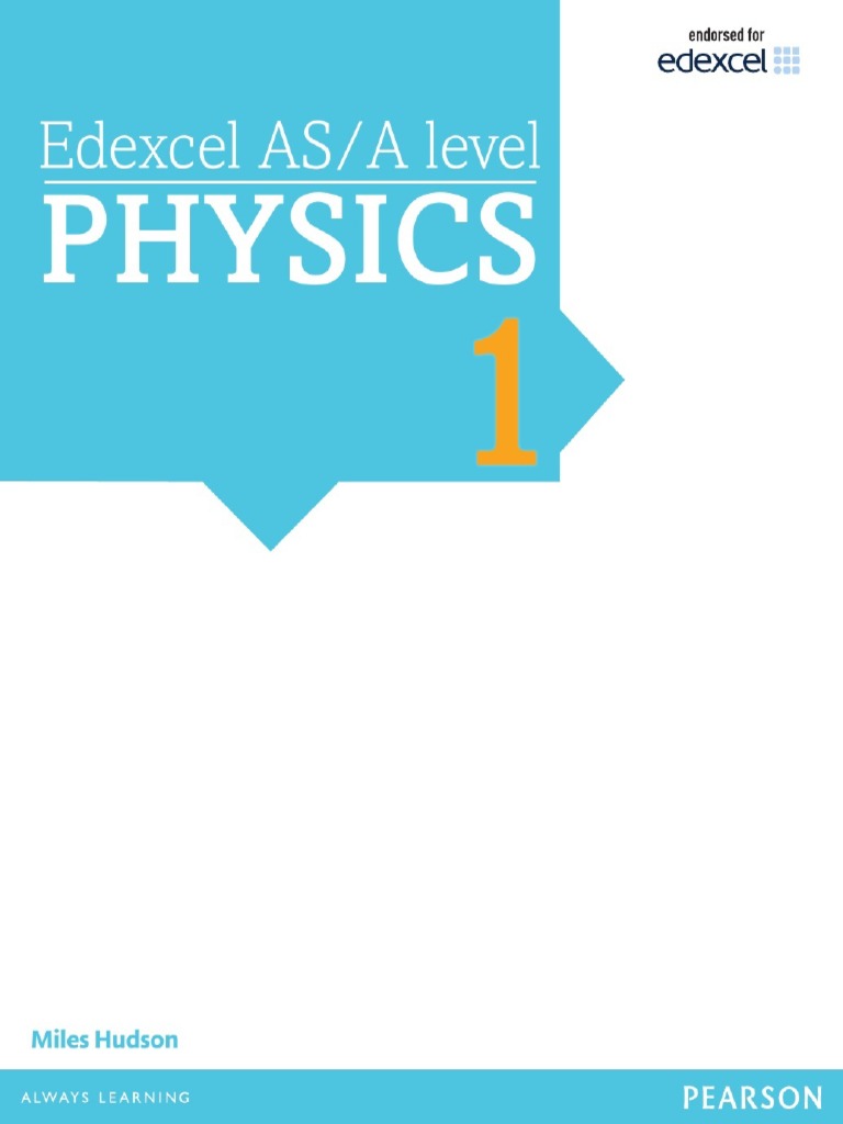 Edexcel ASA Level Physics Book 1 by Miles Hudson | PDF