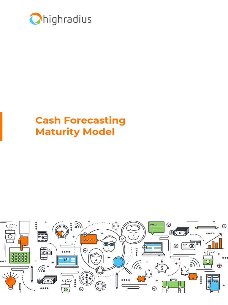 Cash Forecasting Maturity Model | PDF | Forecasting | Top Down And ...