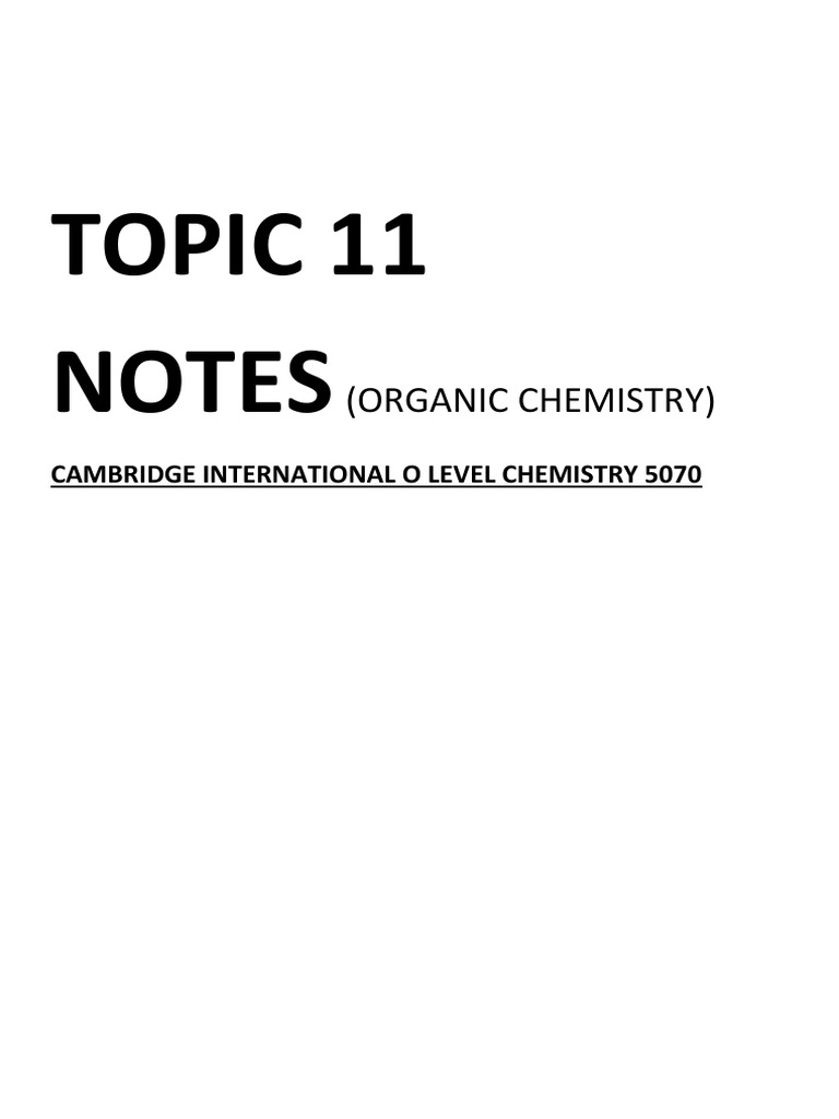 Organic Chemistry Notes for O Level | PDF | Alkane | Alkene