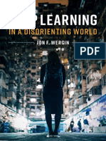 Deep Learning in A Disorienting World