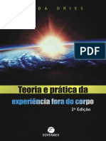 Teoria e Prática Da Experiência Fora Do Corpo - Silda Dries