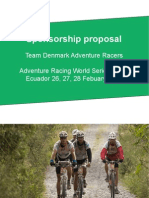 Sponsorship Proposal: Team Denmark Adventure Racers Adventure Racing World Series Race - Ecuador 26, 27, 28 Febuary 2011