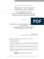 Heidegger y El Estatuto Ontológico Del Cuerpo. Una Confrontación Con La Fenomenología de La Carnalidad de Michel Henry