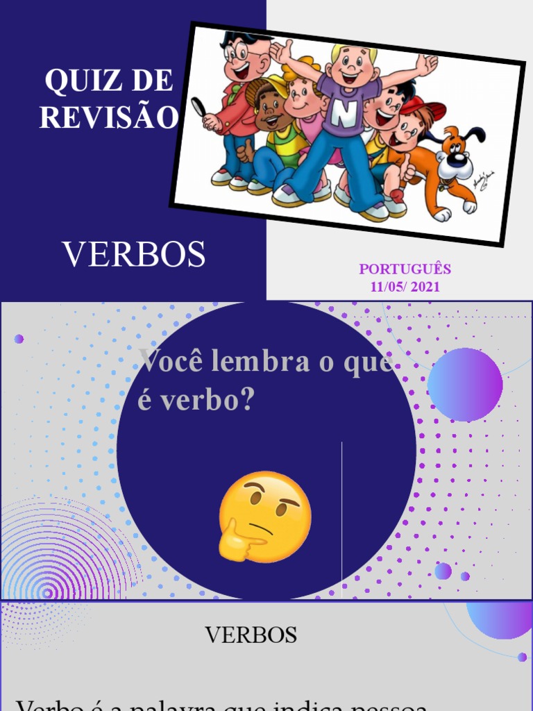 Quiz - QUIZ - VERBOS - 7° ANO PDF, PDF