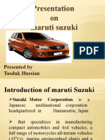 Presentation On Maruti Suzuki: Presented by Tasduk Hussian