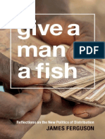 Give a Man a Fish_ Reflections - James Ferguson