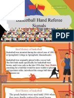 Basketball Hand Referee Signals: Prepared By: Ms. Val