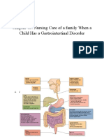 Chapter 45: Nursing Care of A Family When A Child Has A Gastrointestinal Disorder