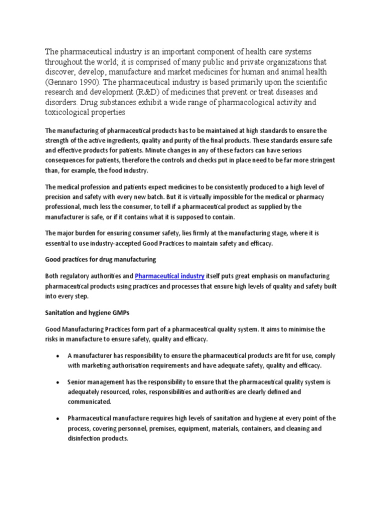 The Pharmaceutical Industry Is An Important Component Of Health Care