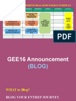 Gee16 - The Entrepreneurial Mind Weekly Schedule: Tuesday Wednesday Thursday Friday Saturday