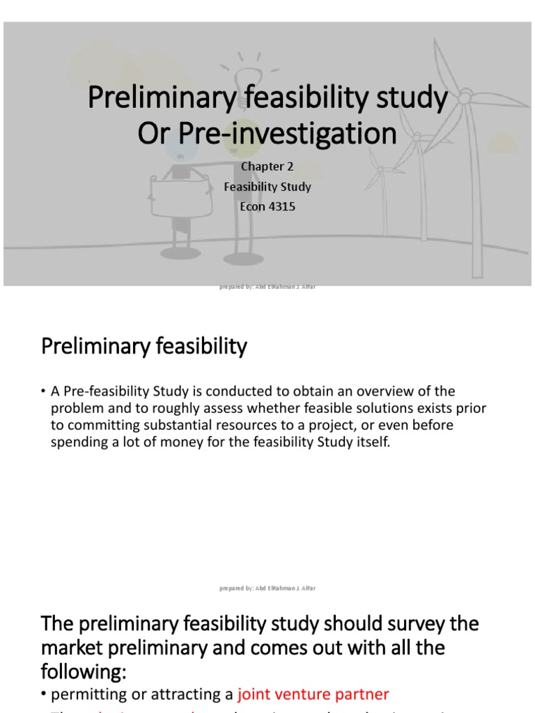 Preliminary Feasibility Study or Pre-Investigation | PDF | Feasibility ...
