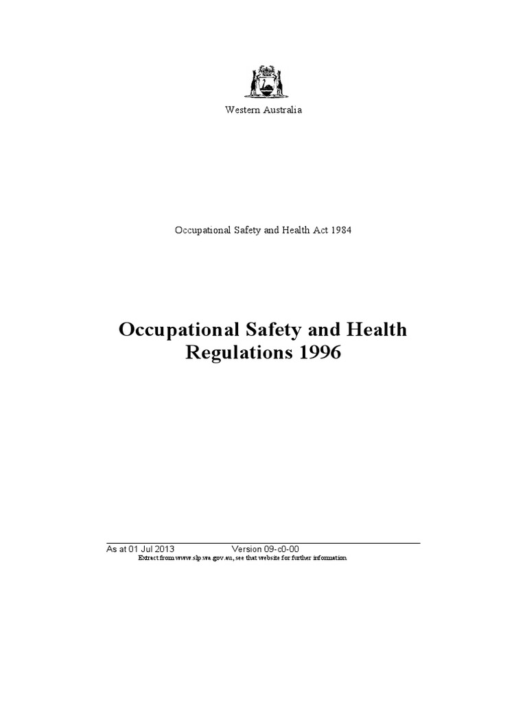 Occupational Safety and Health Regulations 1996 Western Australia