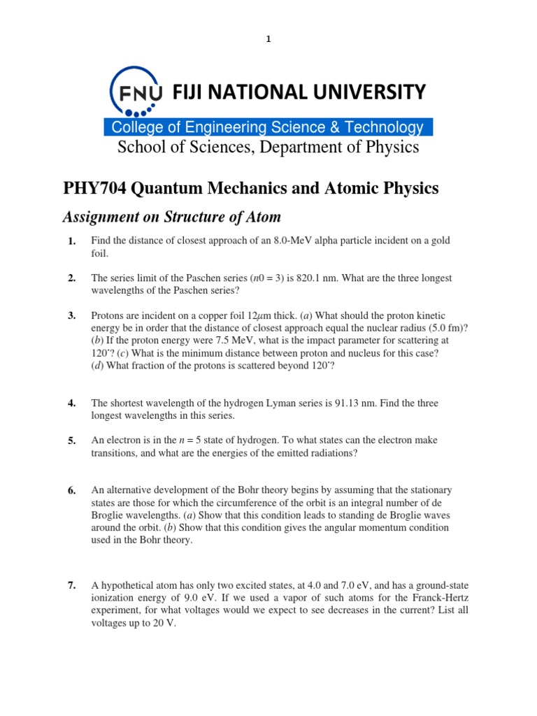 Quantum Mechanics & Atomic Physics Assignment | PDF
