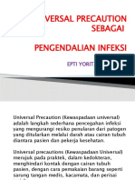 Universal Precaution PENGENDALIAN INFEKSI Pertemuan 4