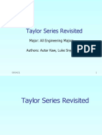 Taylor Series Revisited: Major: All Engineering Majors Authors: Autar Kaw, Luke Snyder