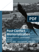 Post-Conflict Memorialization: Missing Memorials, Absent Bodies Olivette Otele Luisa Gandolfo Yoav Galai