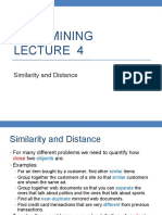 Data Mining: Similarity and Distance