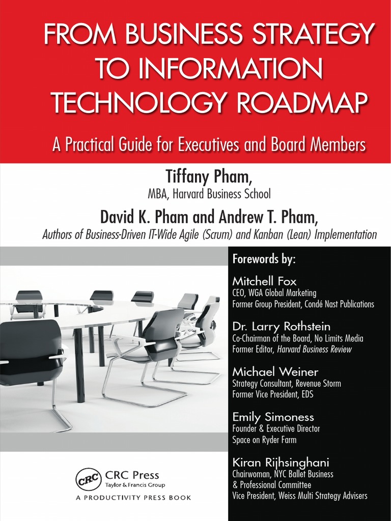 From Business Strategy To Information Technology Roadmap: A Practical ...