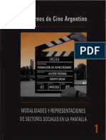 Cuadernos de Cine Argentino #1 Modalidades y Representaciones de Sectores Sociales en La Pantalla