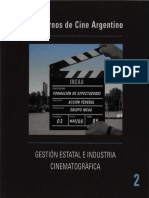 Cuadernos de Cine Argentino #2 Gestión Estatal e Industria Cinematográfica