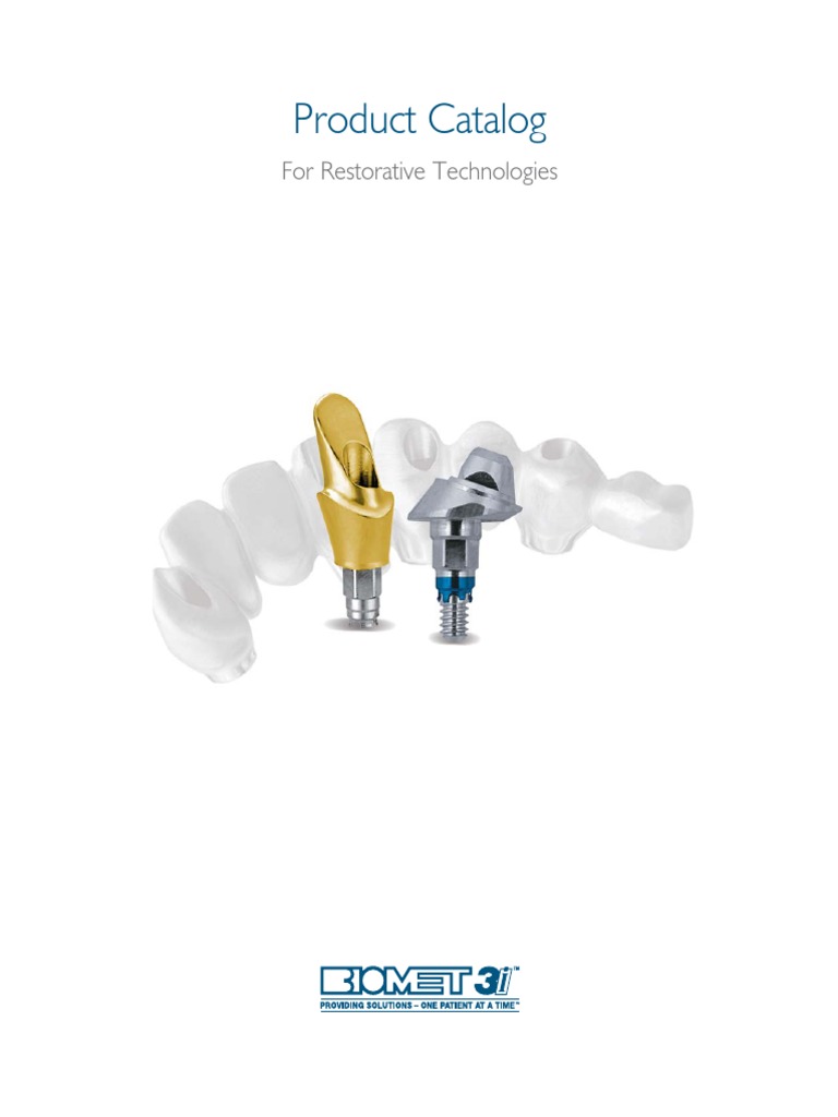 3I Biomet CATALOGO | PDF | Dental Implant | Dentistry