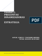 Preguntas Dinamizadoras Unidad 2 Estrategia (Agosto 28 de 2021) Profesor Jorge E. Chaparro Medina