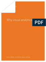 Why Visual Analytics?: by Nancy Matthew, Technical Writer, Research and Design