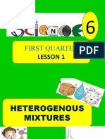 G.6 Q.1 SCIENCE Lesson 1 Heterogeneous Mixture