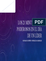 Los 21 Minutos Mas Poderosos en El Día