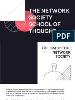 The Network Society School of Thought: Group 5